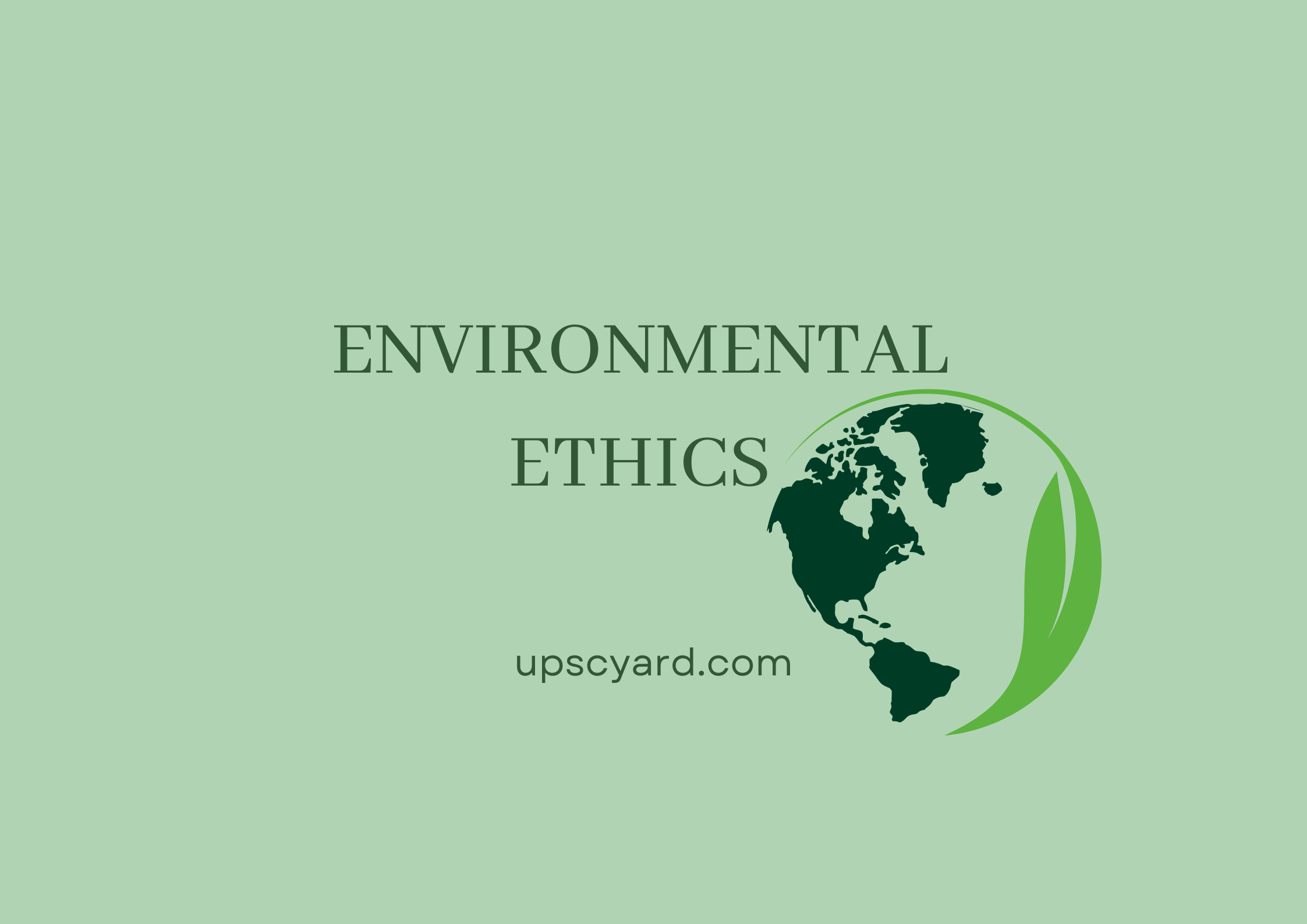 Environmental Ethics