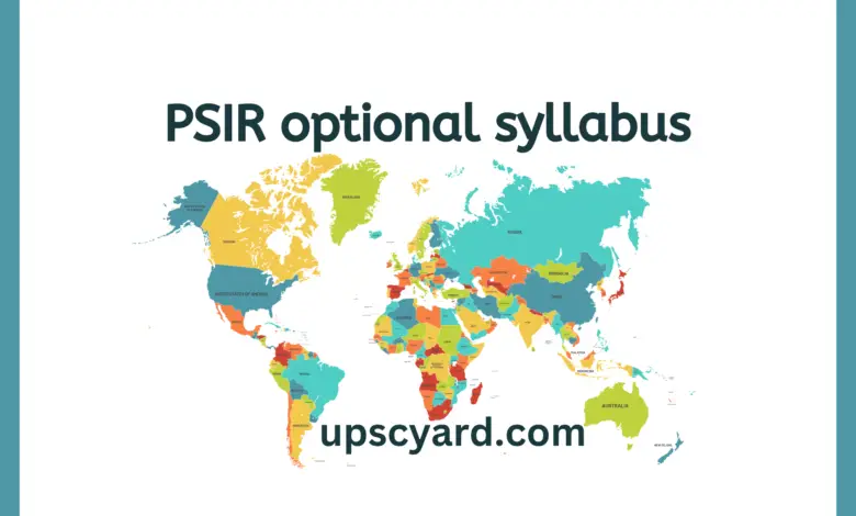 PSIR Optional Syllabus