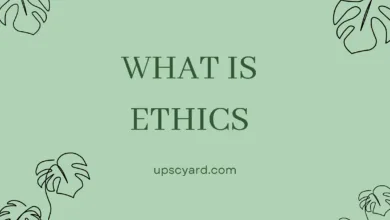 Ethics And Human Interface UPSC