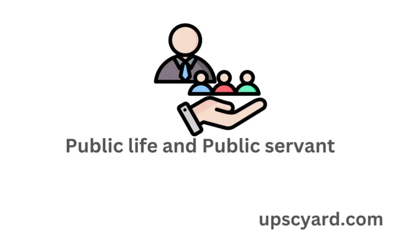 Public life and Public servant