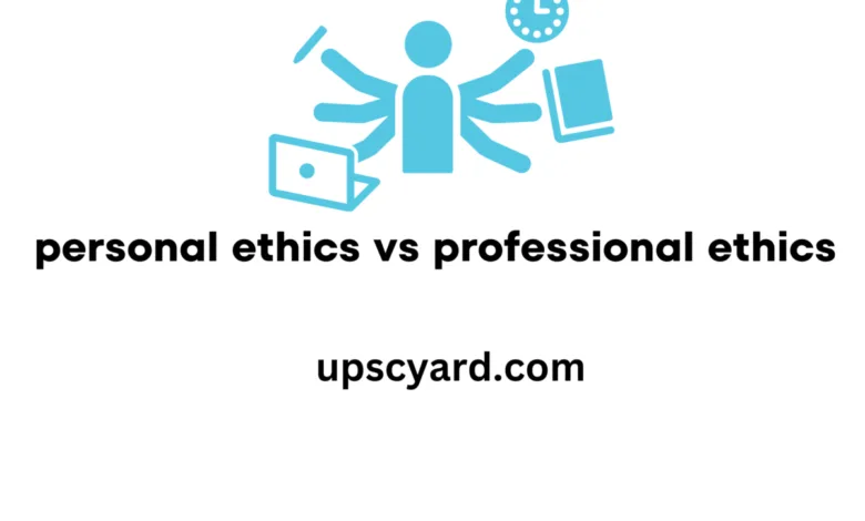 Professional ethics and Personal ethics