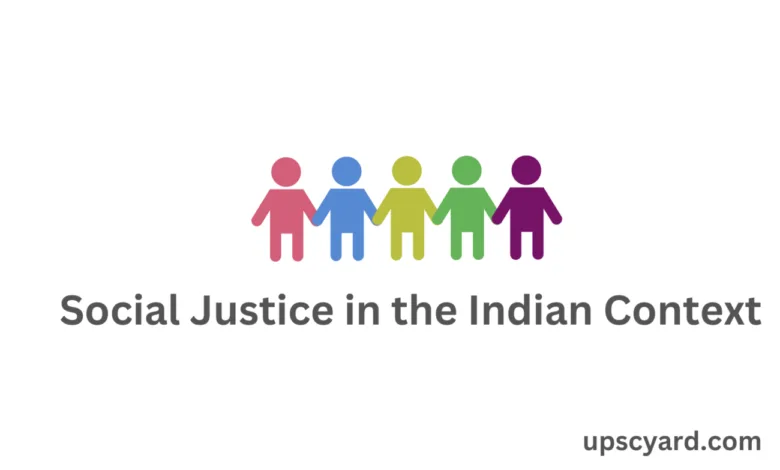 Social Justice in the Indian Context