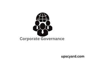 Corporate Governance UPSC
