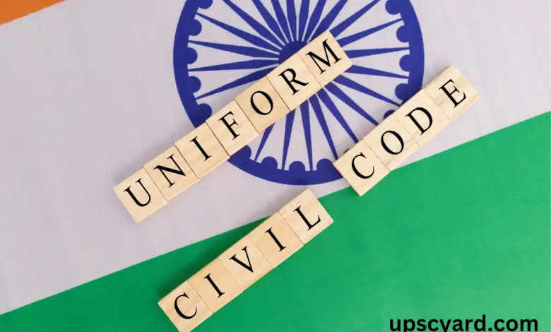 Uniform Civil Code UPSC