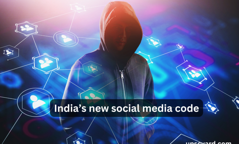 India’s new social media code