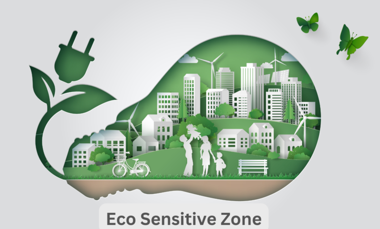 Eco Sensitive Zone UPSC