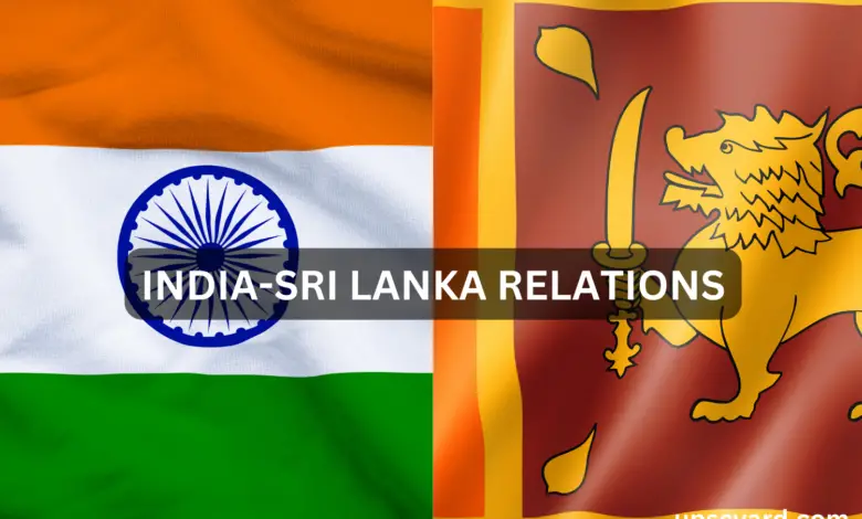 INDIA-SRI LANKA RELATIONS