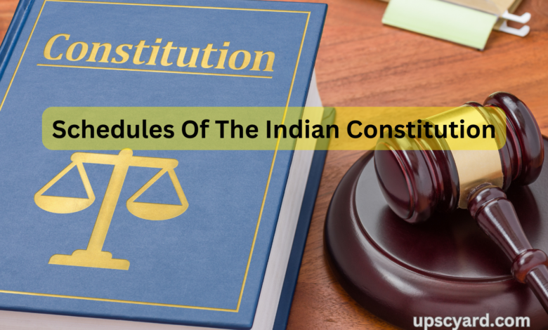 Schedules Of The Indian Constitution