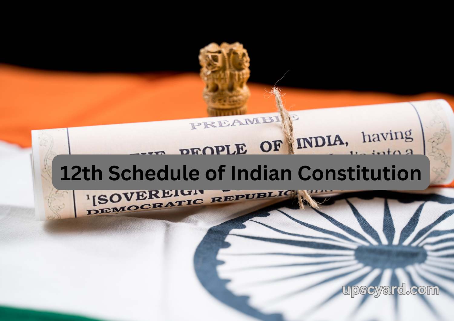 12th Schedule of Indian Constitution