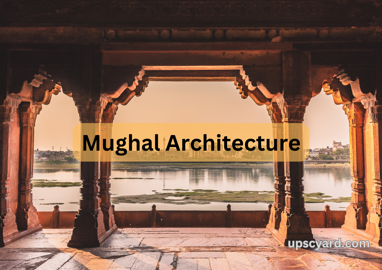 Mughal Architecture