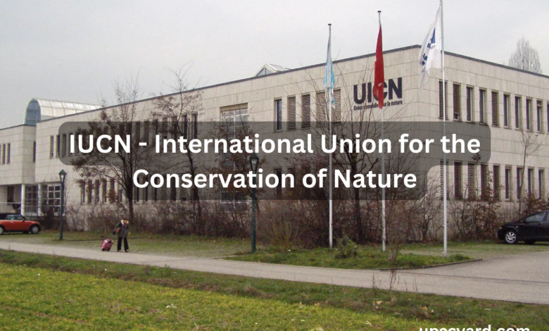 IUCN - International Union for the Conservation of Nature