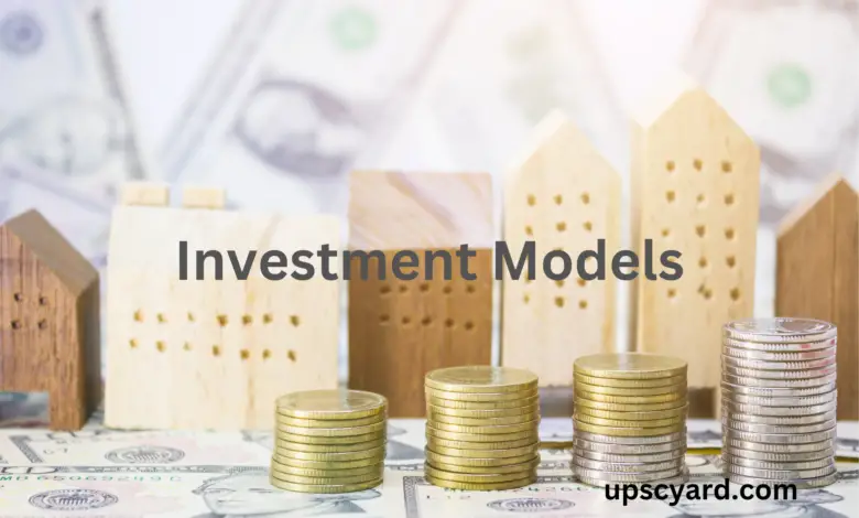 Investment Models UPSC