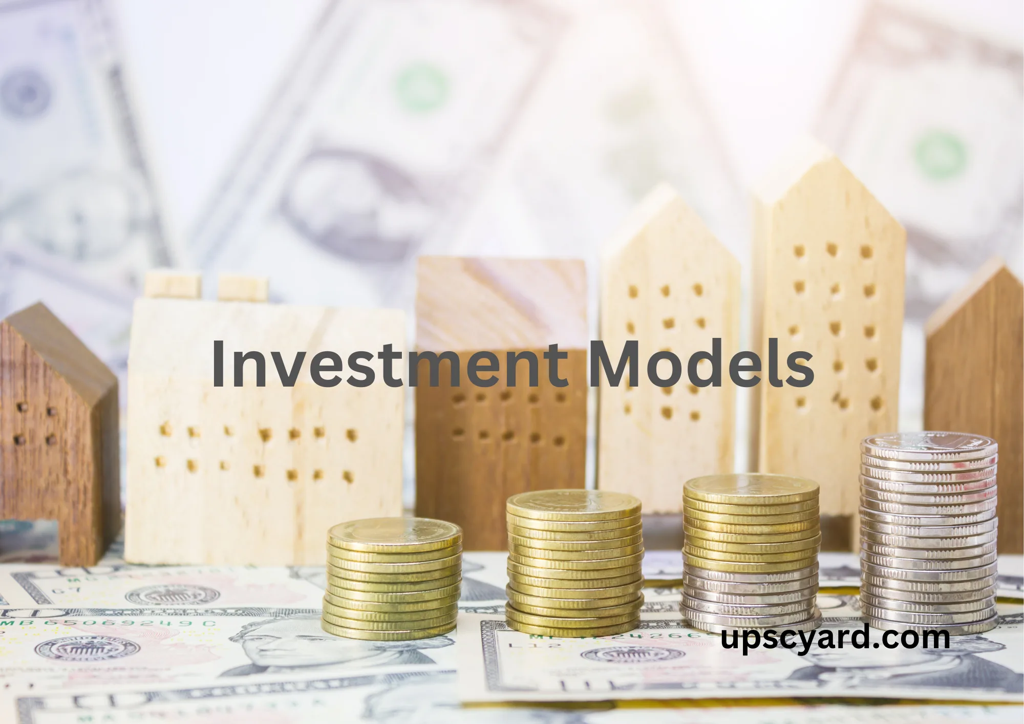 Investment Models UPSC